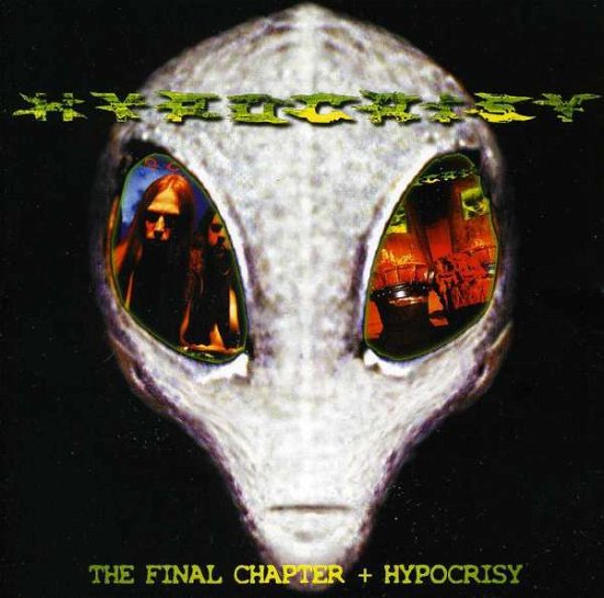 Cover for Hypocrisy · Hpocrisy / Final Chapter (CD) (2007)