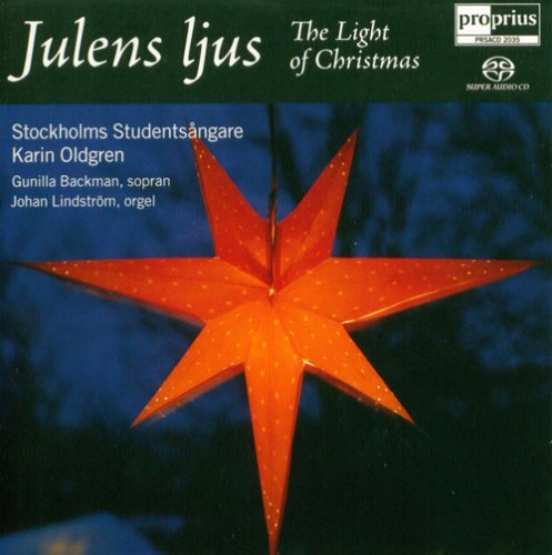 Julens Ljus-The Light Of - Stockholms Studentsangare - Musik - PROPRIUS - 0822359320352 - 30. oktober 2006