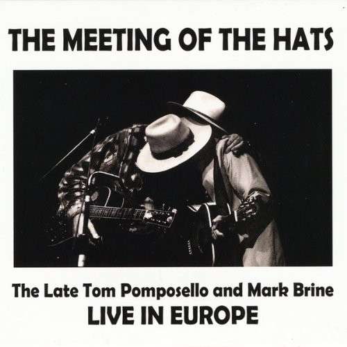 Cover for Mark Brine · The Meeting of the Hats (CD) (2013)