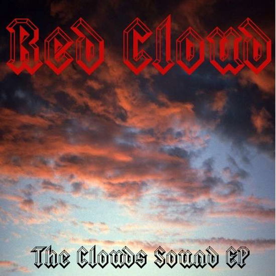 Cover for Red Cloud · The Clouds Sound EP (CD) (2013)