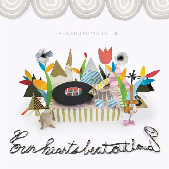 Cover for Math &amp; Physics Club · Our Hearts Beat out Loud (CD) (2013)
