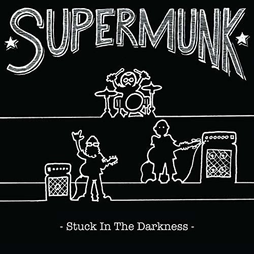 Cover for Supermunk · Stuck In The Darkness (CD) (2018)