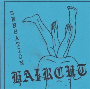 Cover for Haircut · Sensation (7&quot; Vinyl Single) (LP)