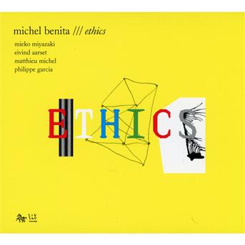 Cover for Michel Benita · Ethics (CD) [Digipak] (2010)