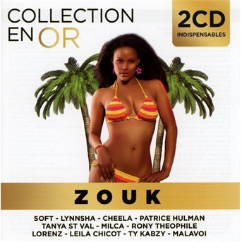 Cover for Collection en or · Zouk (CD) (2016)