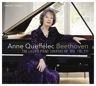 Beethoven the Last 3 Piano Sonatas Op. 109, 110, 111 - Anne Queffelec - Music - MIRARE - 3760127226352 - November 11, 2022