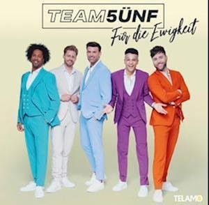Cover for Team 5ünf · Für Die Ewigkeit (CD) (2023)