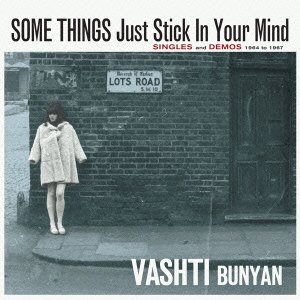 Cover for Vashti Bunyan · Some Things Just Stick in Your Mind - Singles and Demos 1964 - 1967 (CD) [Japan Import edition] (2016)