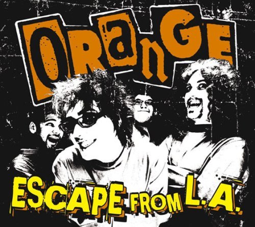 Cover for Orange · Escape from L.a. (CD) [Bonus Tracks edition] (2007)