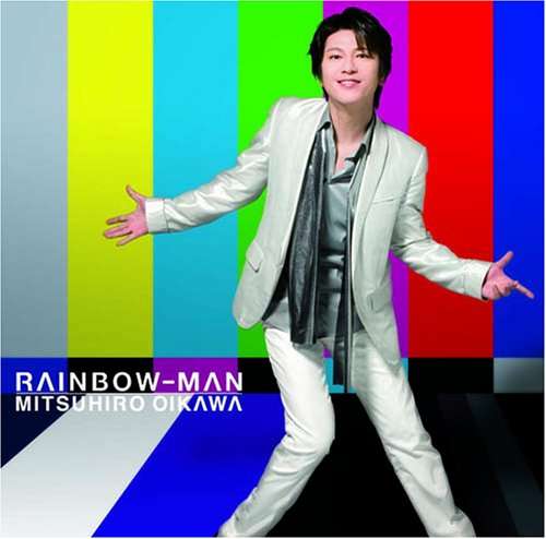 Cover for Mitsuhiro Oikawa · Rainbow: Man (CD) [Japan Import edition] (2008)