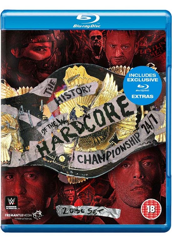 Cover for Fremantle · WWE: The History of the Hardcore Championship 24:7 (Blu-ray) (2016)