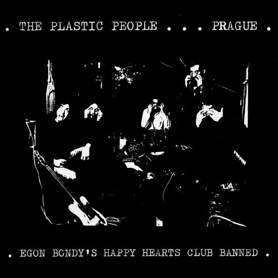 Cover for Plastic People Of The Universe · Egon Bondey's Happy Hearts Club Band (LP) (2023)