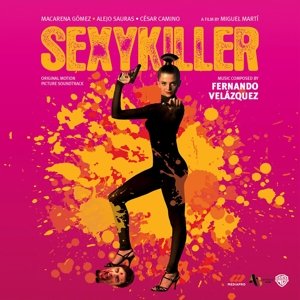 Cover for Sexykiller Original Motion Picture Soundtrack (CD)