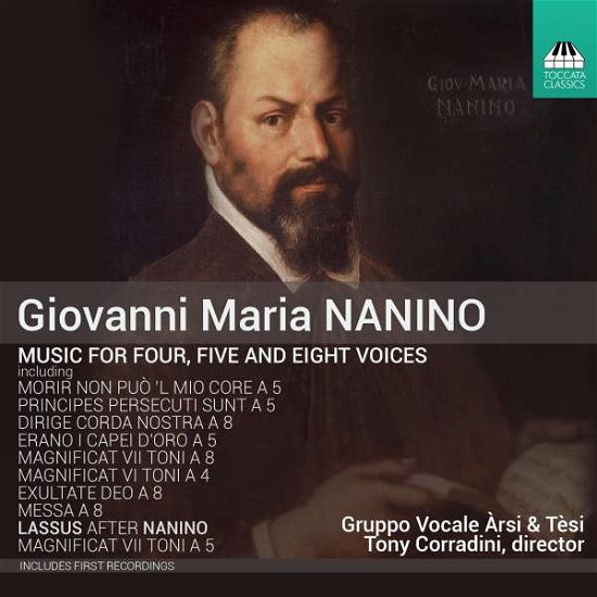 Cover for Nanino,g. / Corradini,tony · Nanino: Music for Four Five &amp; Eight Voices (CD) (2016)
