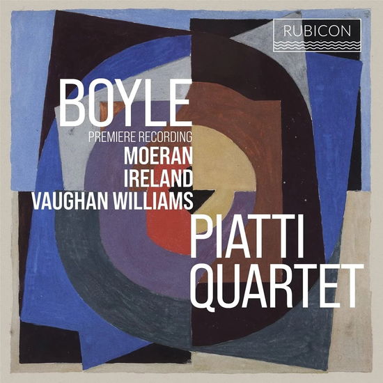 Boyle / Moeran / Ireland / Vaughan Williams: Works for String - Piatti Quartet - Muziek - RUBICON - 5065002228352 - 24 februari 2023