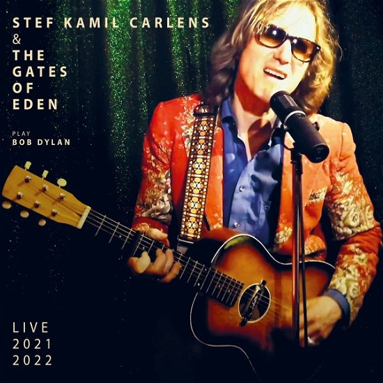 Cover for Carlens, Stef Kamil &amp; The Gates Of Eden · Play Bob Dylan (CD) (2023)