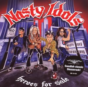 Cover for Nasty Idols · Heros for Sale (CD) (2014)