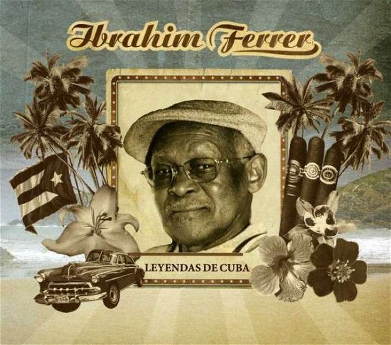 Cover for Ibrahim Ferrer · Leyendas De Cuba (CD) (2010)