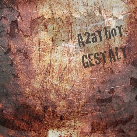 Cover for A2athot · Gestalt (CD) (2015)