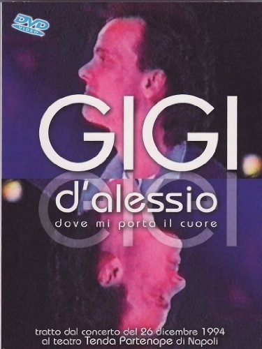 Cover for D'alessio Gigi · Dove Mi Porta Il Cuore-26-12-94 (DVD)