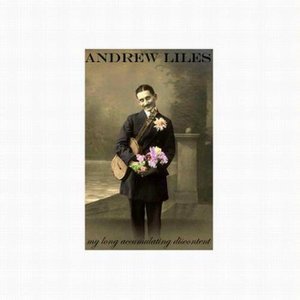 Cover for Andrew Liles · My Long Accumulating Discontent (CD) (2005)