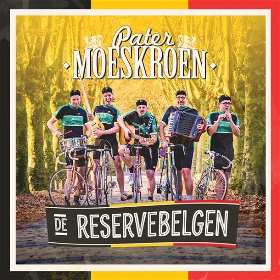 Cover for Pater Moeskroen · De Reservebelgen (CD) (2019)