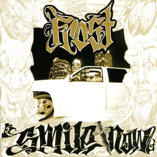 Cover for Frost · Smile Now, Die Later (CD) (2024)