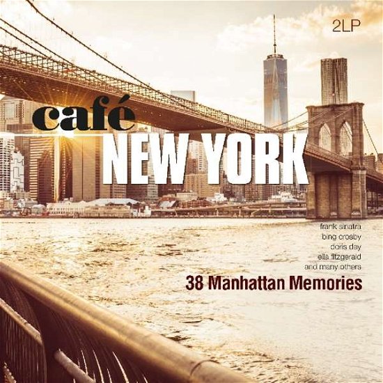 Cover for Cafe New York - 38 Manhattan Memories (LP) (2019)