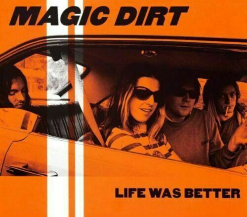 Cover for Magic Dirt · Life Was Better (LP) [Coloured edition] (2020)