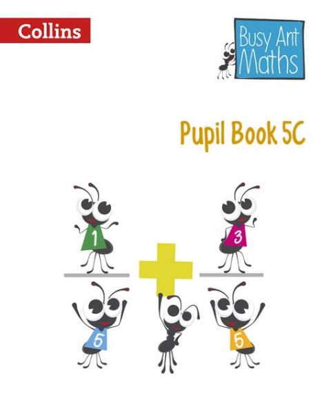 Cover for Jeanette Mumford · Pupil Book 5C - Busy Ant Maths (Pocketbok) (2014)