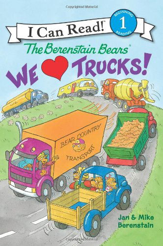 Cover for Jan Berenstain · The Berenstain Bears: We Love Trucks! - I Can Read Level 1 (Paperback Book) (2013)