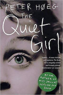 Cover for Peter HÃ¸eg · The Quiet Girl (Paperback Book) (2008)