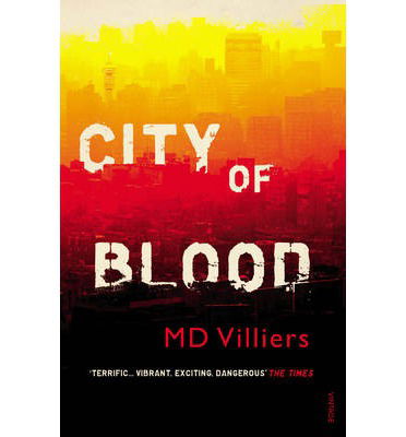 Cover for MD Villiers · City of Blood (Paperback Book) (2014)