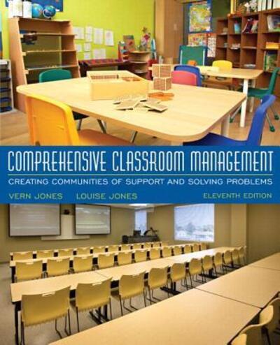 Cover for Vern Jones · Comprehensive Classroom Management Creating Communities of Support and Solving Problems, Enhanced Pearson eText with Updated Loose-Leaf Version -- Access Card Package (Loose-leaf) (2015)