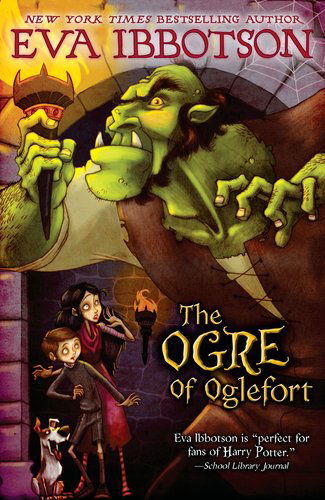 Cover for Eva Ibbotson · The Ogre of Oglefort (Paperback Book) (2012)