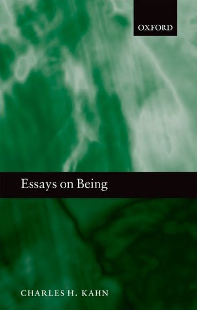 Cover for Kahn, Charles H. (University of Pennsylvania) · Essays on Being (Paperback Book) (2012)