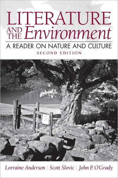 Literature and the Environment: a Reader on Nature and Culture - Lorraine Anderson - Books - Pearson Education (US) - 9780205229352 - October 1, 2012