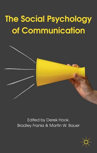 Cover for Derek Hook · The Social Psychology of Communication (Hardcover bog) (2011)