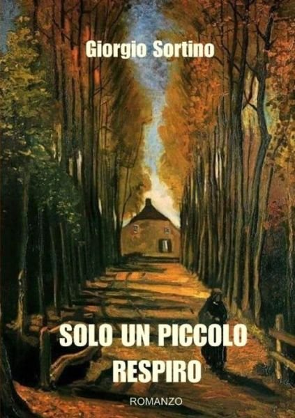 Cover for Giorgio Sortino · Solo un piccolo respiro (Paperback Bog) (2020)