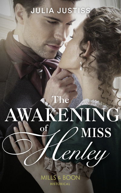 Cover for Julia Justiss · The Awakening Of Miss Henley - The Cinderella Spinsters (Paperback Book) (2019)