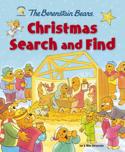 Cover for Berenstain, Jan &amp; Mike · The Berenstain Bears Christmas Search and Find - Berenstain Bears / Living Lights: A Faith Story (Board book) (2024)