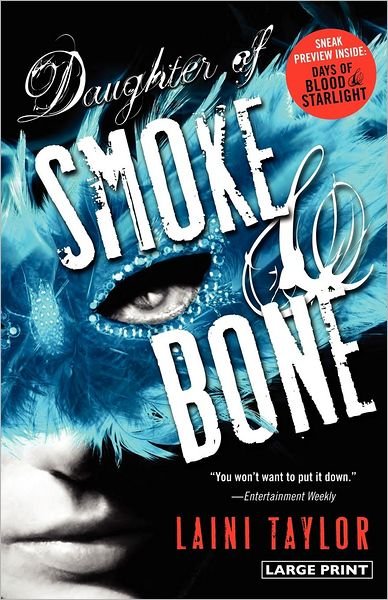 Cover for Laini Taylor · Daughter of Smoke &amp; Bone (Taschenbuch) [Lrg edition] (2012)