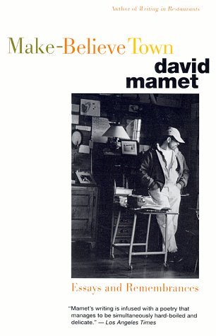 Cover for David Mamet · Make-believe Town: Essays and Remembrances (Pocketbok) [1st edition] (1997)