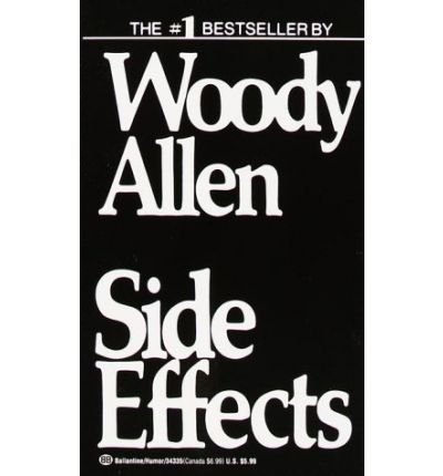 Side Effects - Woody Allen - Bücher - Ballantine Books - 9780345343352 - 12. September 1986
