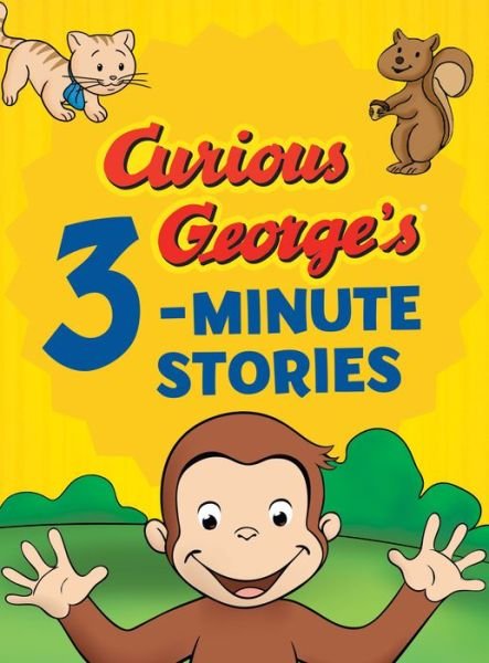 Cover for H A Rey · Curious George's 3-minute Stories (Inbunden Bok) (2020)