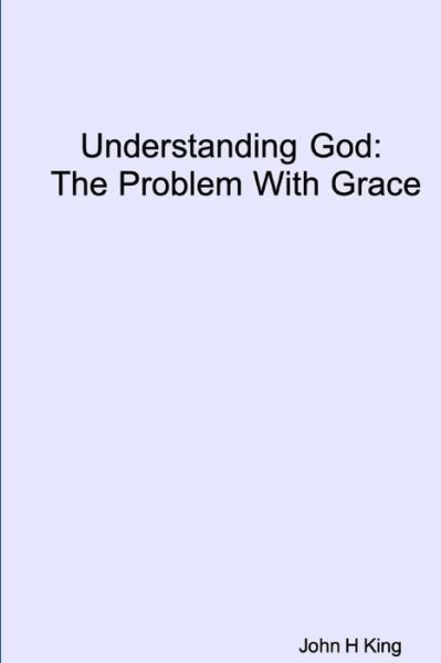 Cover for John King · Understanding God (Paperback Book) (2019)