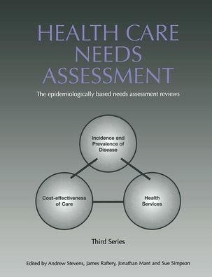 Cover for Andrew Stevens · Health Care Needs Assessment: The Epidemiologically Based Needs Assessment Reviews, v. 2, First Series (Paperback Book) (2020)