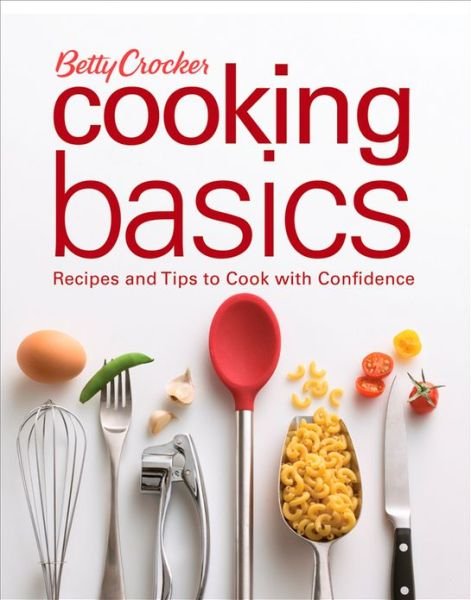 Cover for Betty Crocker · Betty Crocker Cooking Basics (Hardcover Book) [2 Revised edition] (2008)