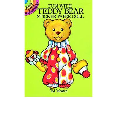 Cover for Ted Menten · Fun with Teddy Bear Sticker Paper Doll - Dover Little Activity Books Paper Dolls (Paperback Book) (1990)