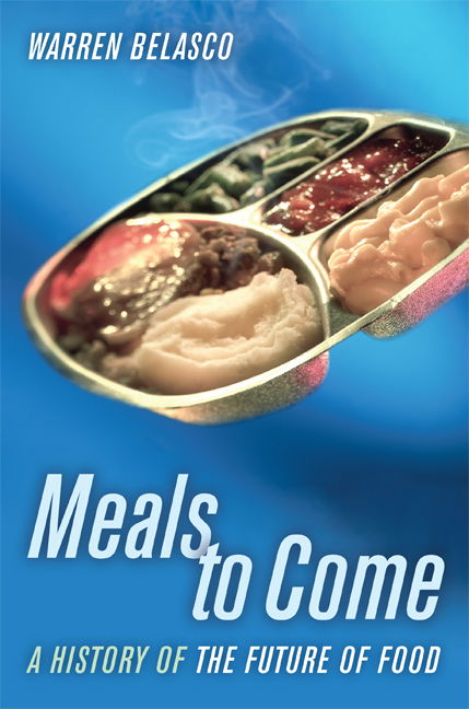 Cover for Warren Belasco · Meals to Come: A History of the Future of Food - California Studies in Food and Culture (Paperback Book) [Annotated edition] (2006)